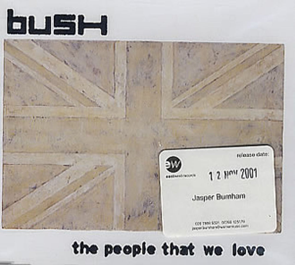 Bush The People That We Love German Promo CD single (CD5 / 5") PR02840