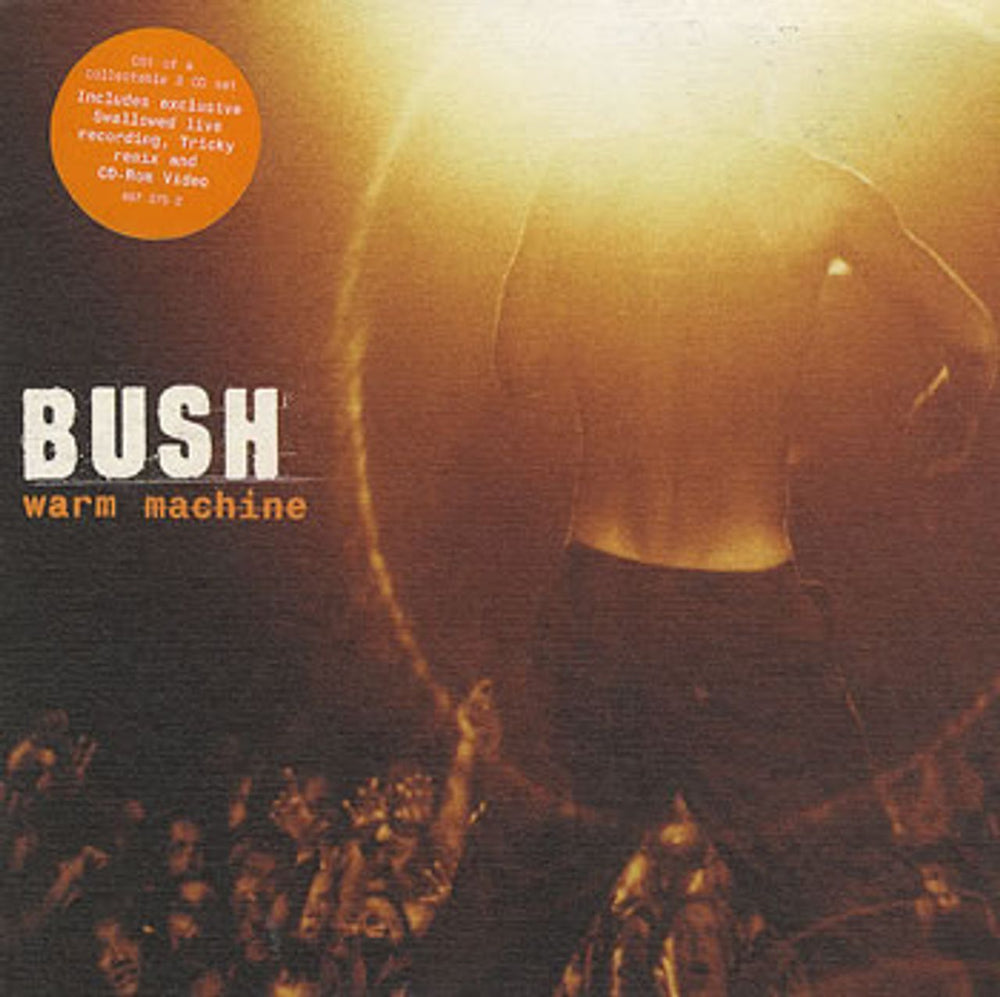 Bush Warm Machine - Part 1 UK CD single (CD5 / 5") 4972752