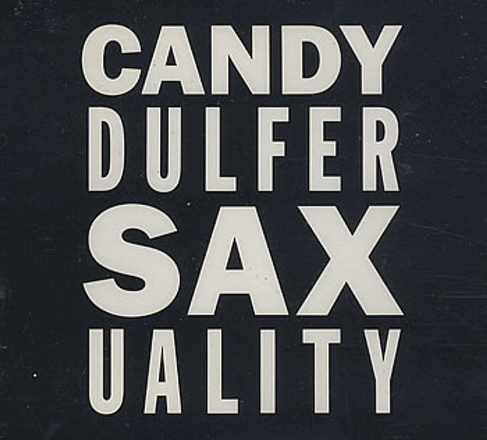 Candy Dulfer Saxuality UK CD single (CD5 / 5") PD43770