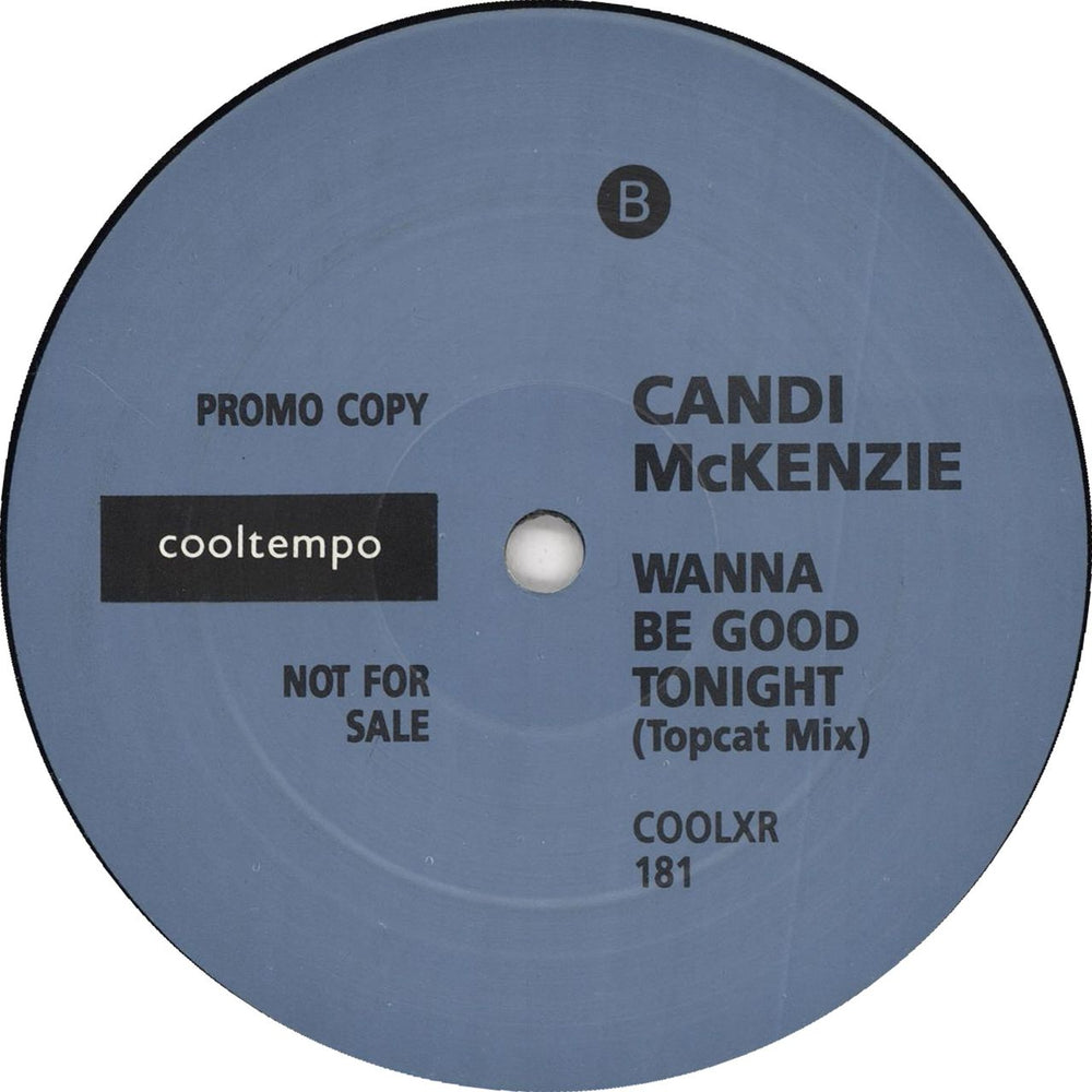 Candy Mckenzie Wanna Be Good Tonight UK Promo 12" vinyl single (12 inch record / Maxi-single)