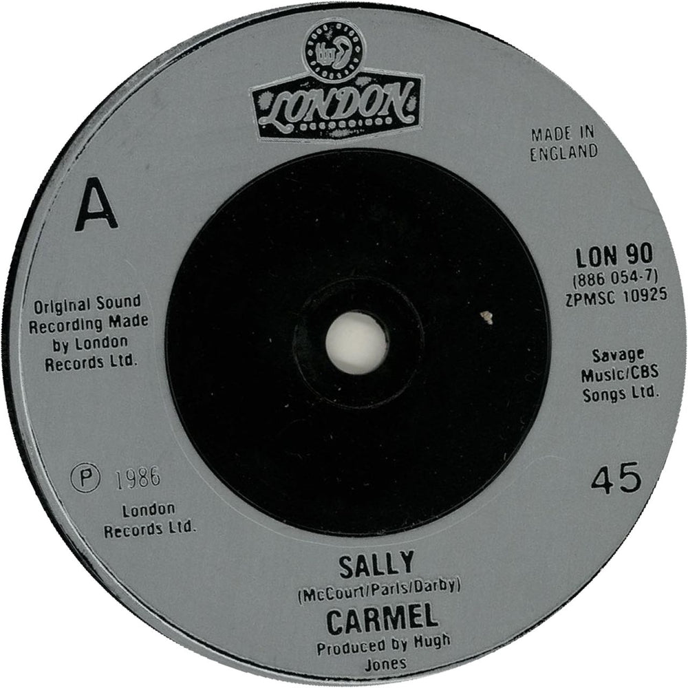 Carmel Sally UK 7" vinyl single (7 inch record / 45) LON90