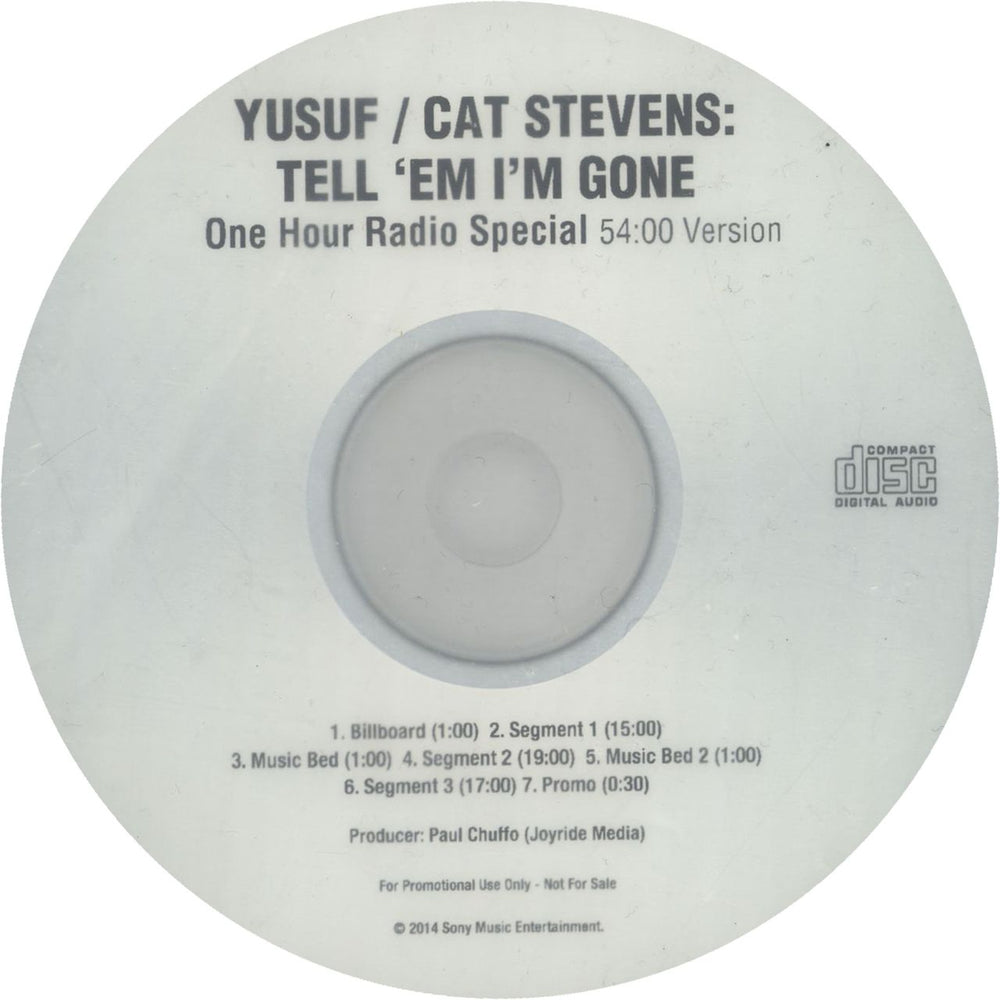 Cat Stevens Tell 'Em I'm Gone - One Hour Radio Special 54:00 Version US Promo CD-R acetate