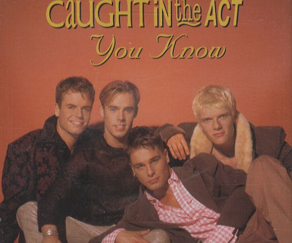 Caught In The Act You Know German CD single (CD5 / 5") 7986-8