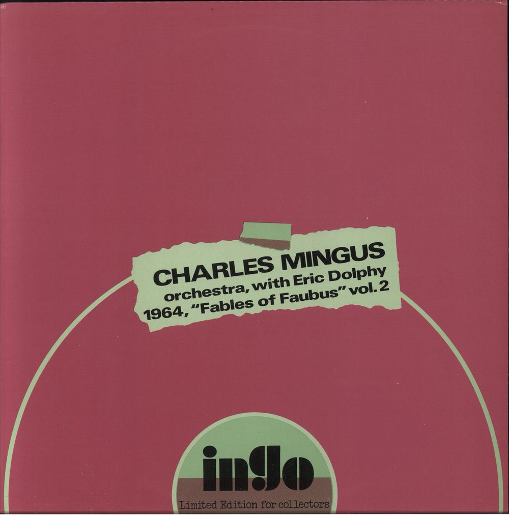 Charles Mingus 1964, "Fables Of Faubus" Vol. 2 Italian vinyl LP album (LP record) INGO-THIRTEEN