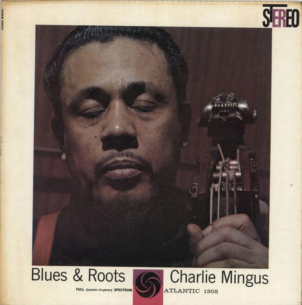 Charles Mingus Blues & Roots US vinyl LP album (LP record) SD-1305