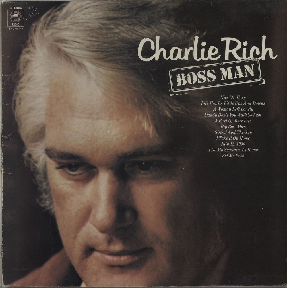 Charlie Rich Boss Man UK vinyl LP album (LP record) EPC80143