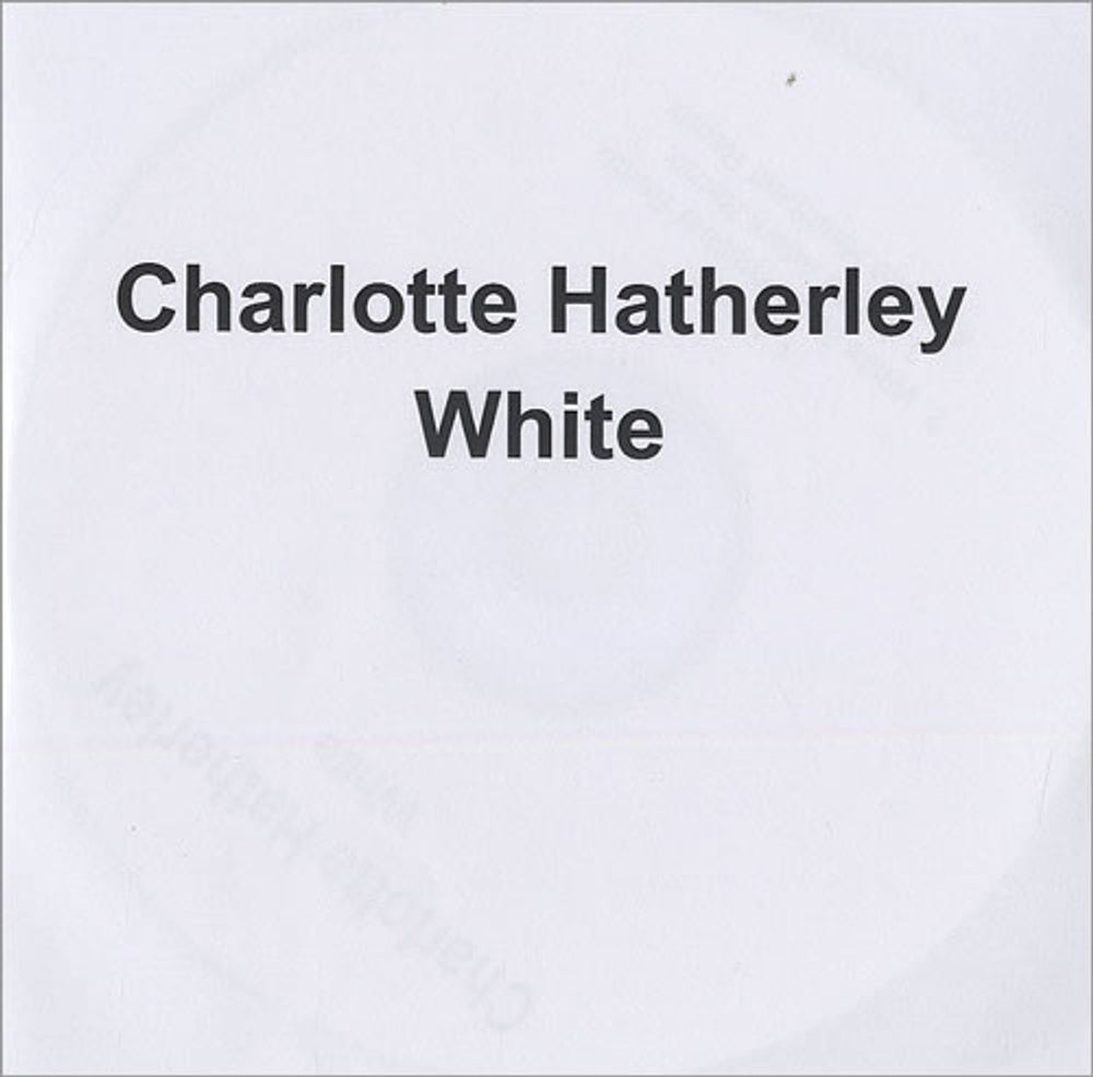 Charlotte Hatherley White UK Promo CD-R acetate CD-R ACETATE