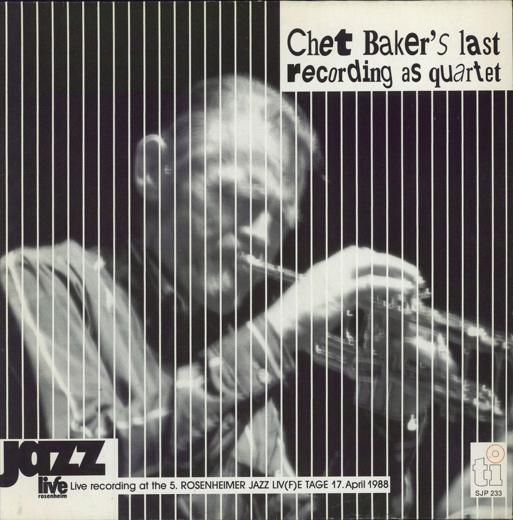 Chet Baker Live In Rosenheim (Chet Baker's Last Recording As Quartet) Dutch vinyl LP album (LP record) SJP233