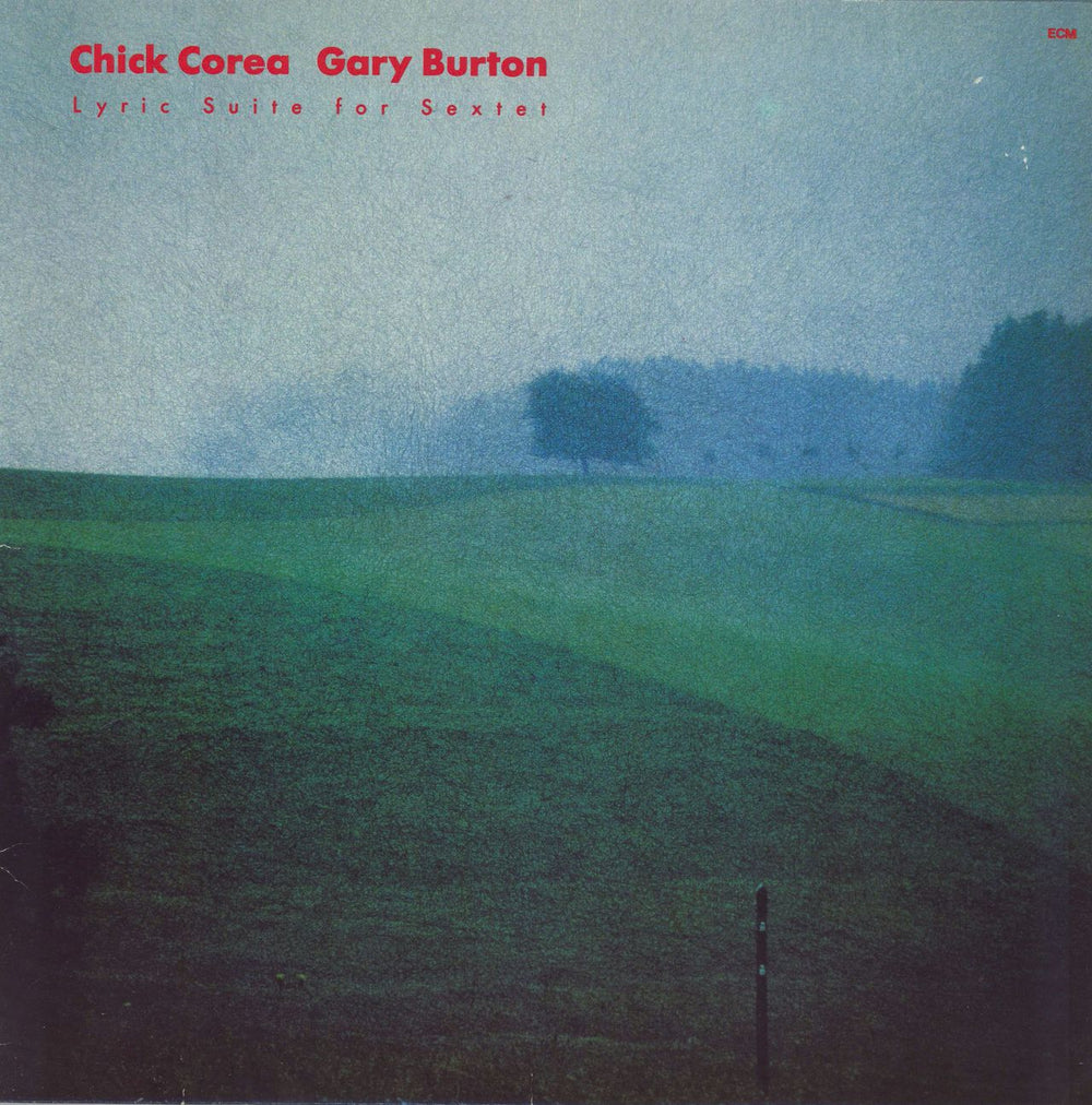 Chick Corea Lyric Suite For Sextet German vinyl LP album (LP record) ECM1260