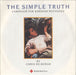 Chris De Burgh The Simple Truth UK 7" vinyl single (7 inch record / 45) RELF1