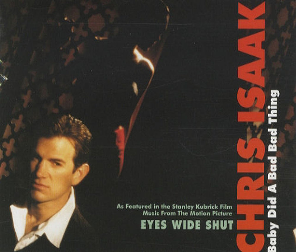 Chris Isaak Baby Did A Bad Bad Thing UK Promo CD single (CD5 / 5") PR01458