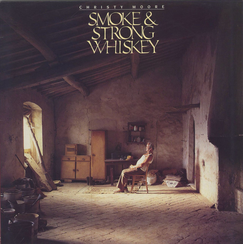 Christy Moore Smoke & Strong Whiskey UK vinyl LP album (LP record) CM0002-1
