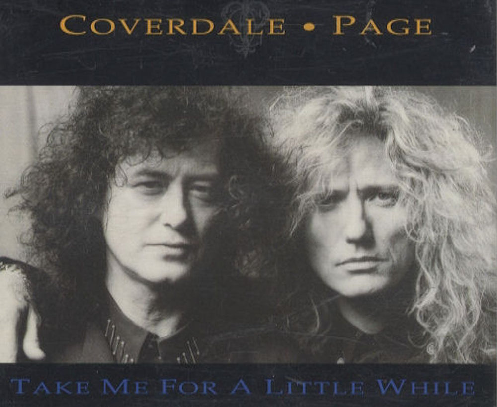 Coverdale Page Take Me For A Little While UK Promo CD single (CD5 / 5") CDEMDJ270