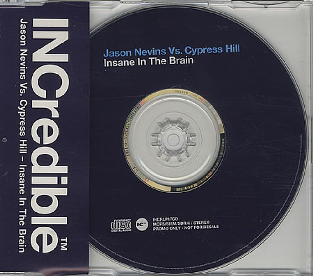 Cypress Hill Insane In The Brain UK Promo CD single (CD5 / 5") INCRLP17CD