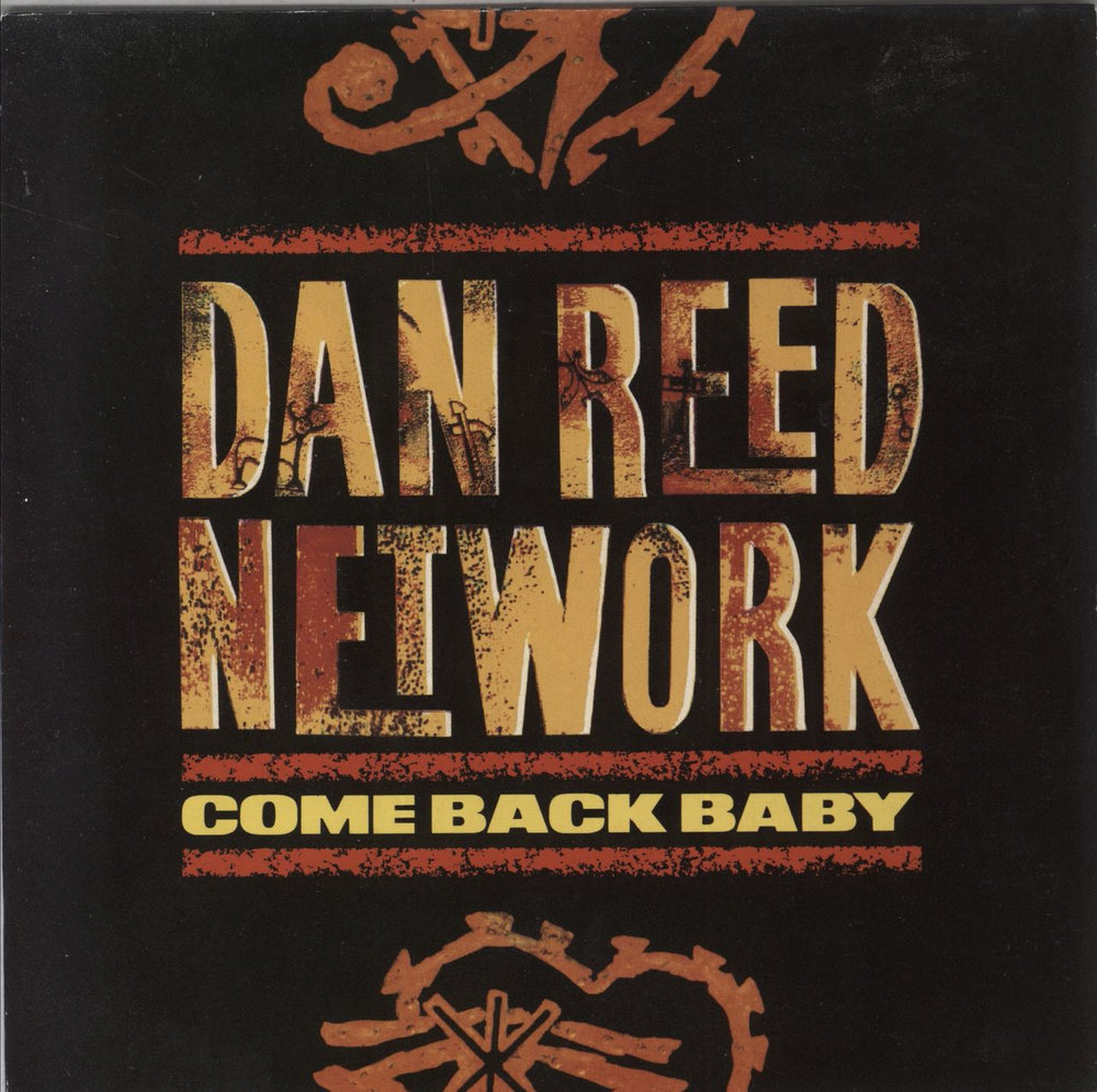 Dan Reed Network Come Back Baby UK 7" vinyl single (7 inch record / 45) DRN2