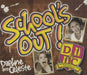 Daphne & Celeste School's Out UK Promo CD single (CD5 / 5") MCSTDJ40238