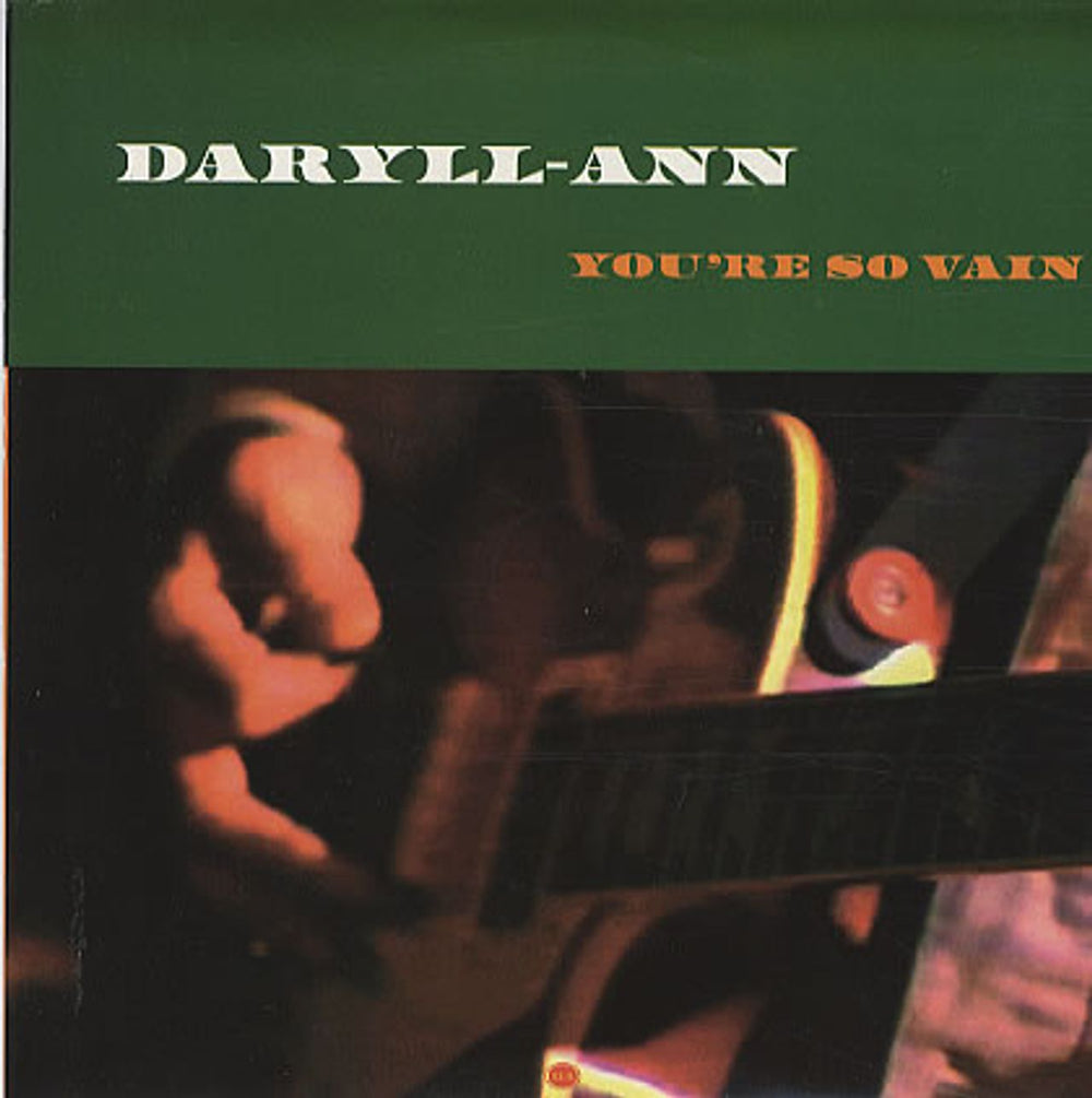 Daryll-Ann You're So Vain UK 7" vinyl single (7 inch record / 45) HUT58