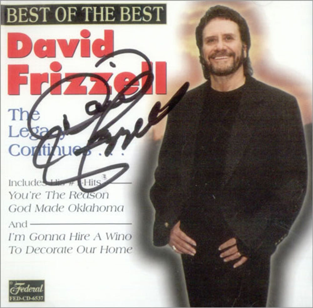 David Frizzell Best Of The Best - Autographed US CD album (CDLP) FED-CD-6537