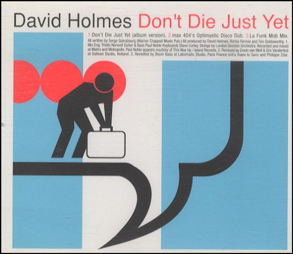 David Holmes Don't Die Just Yet UK CD single (CD5 / 5") GOLCD6