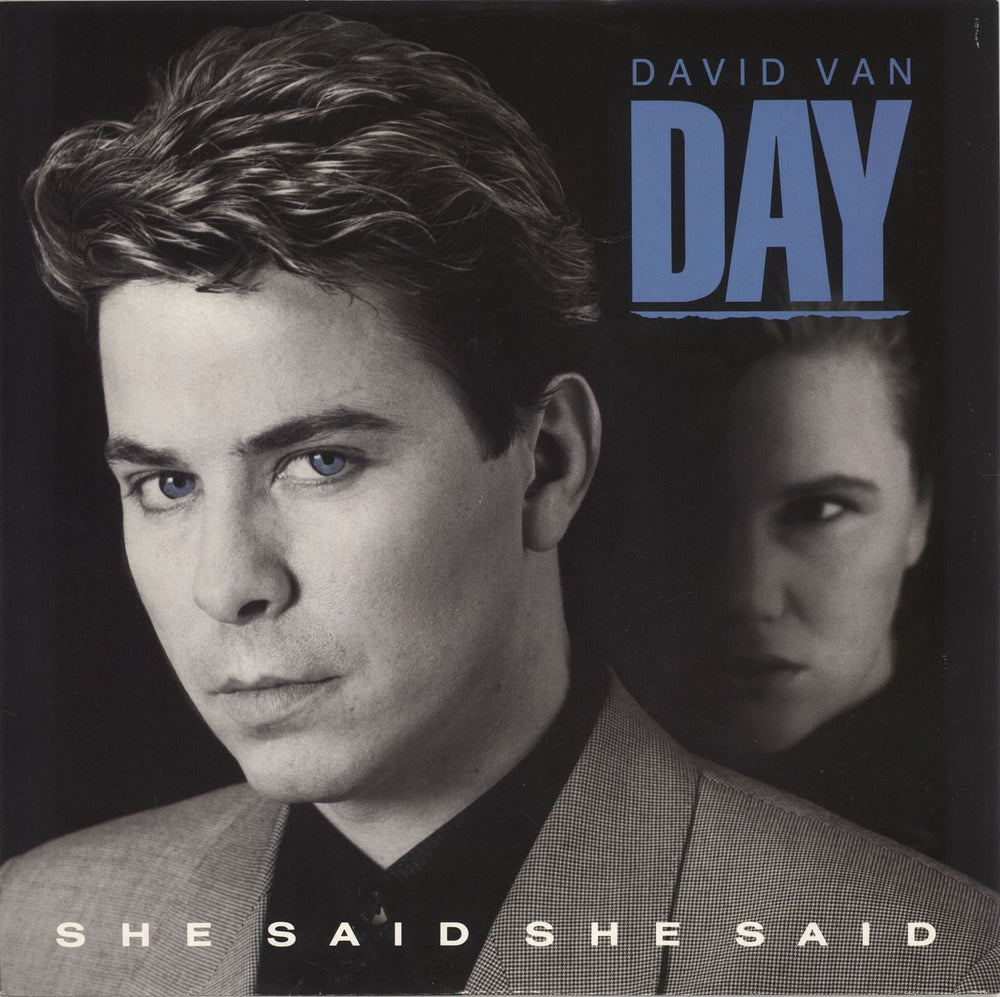 David Van Day She Said She Said UK 12" vinyl single (12 inch record / Maxi-single) 12DAVD1