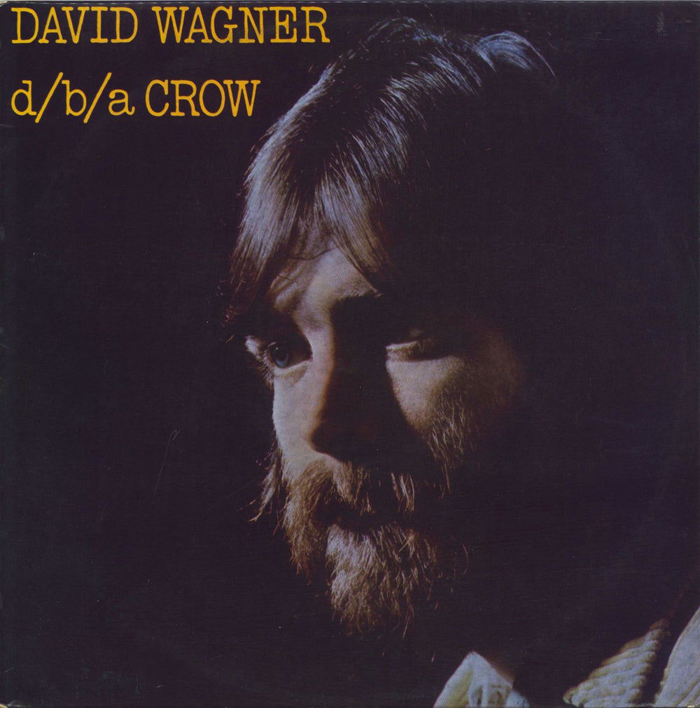 David Wagner d/b/a Crow Australian vinyl LP album (LP record) ARL34830