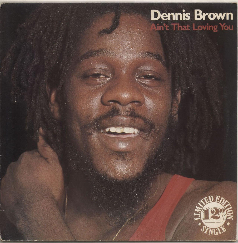 Dennis Brown Ain't That Loving You UK 12" vinyl single (12 inch record / Maxi-single) LV26