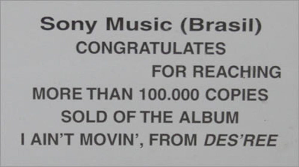 Des'ree I'm Not Movin' Brazilian in-house award disc DSRAIIM489895