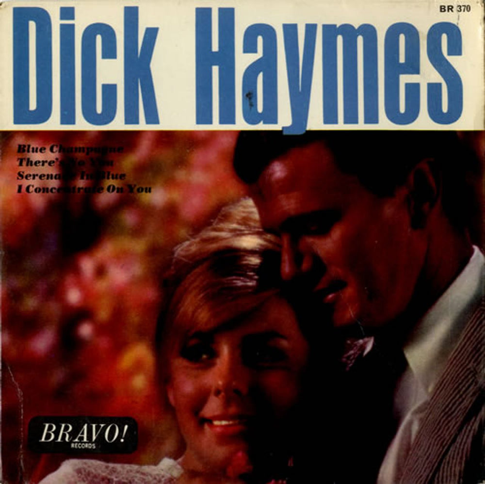 Dick Haymes Dick Haymes UK 7" vinyl single (7 inch record / 45) BR370