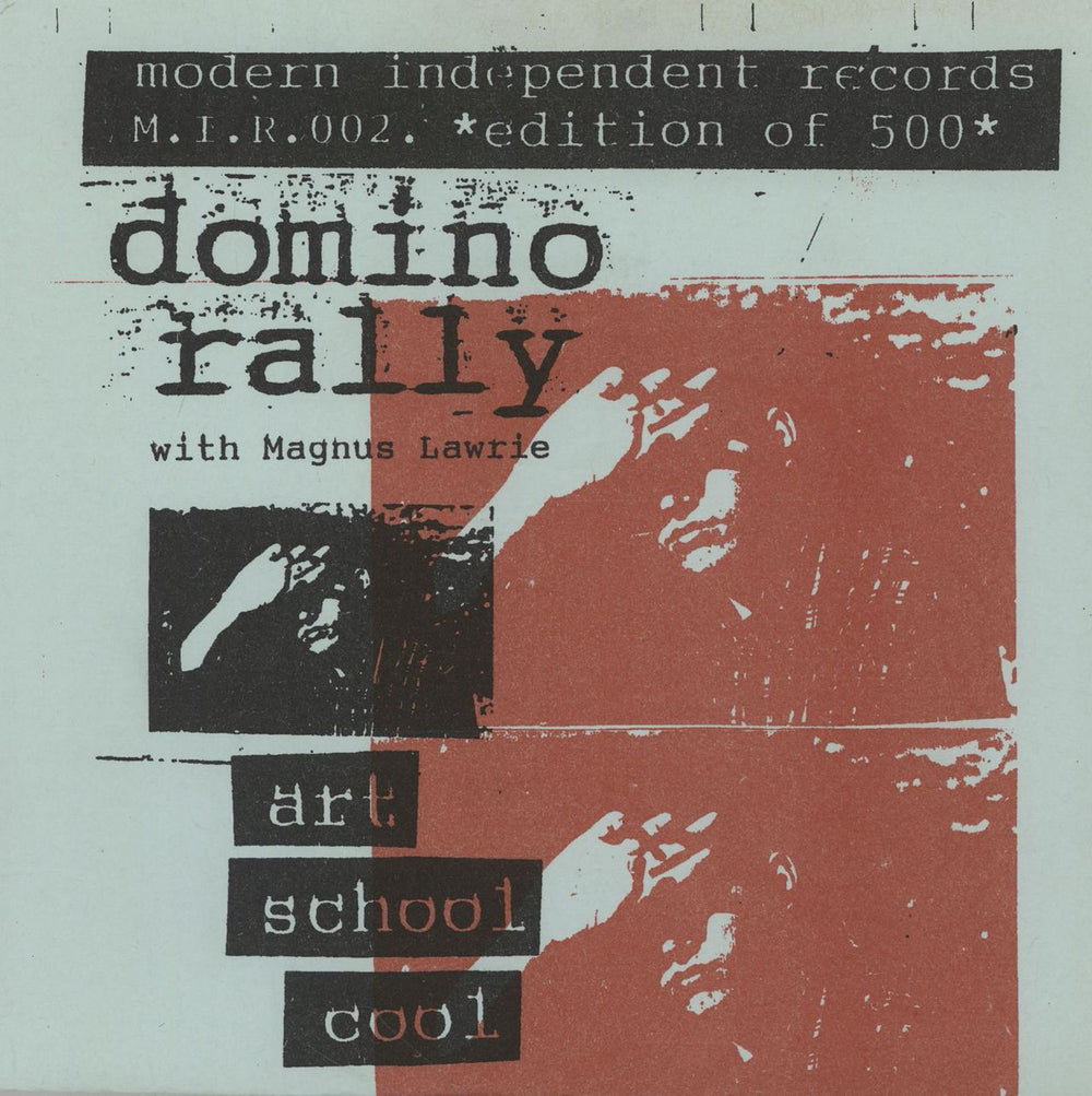 Domino Rally Art School Cool - Turquoise vinyl UK 7" vinyl single (7 inch record / 45) M.I.R.002