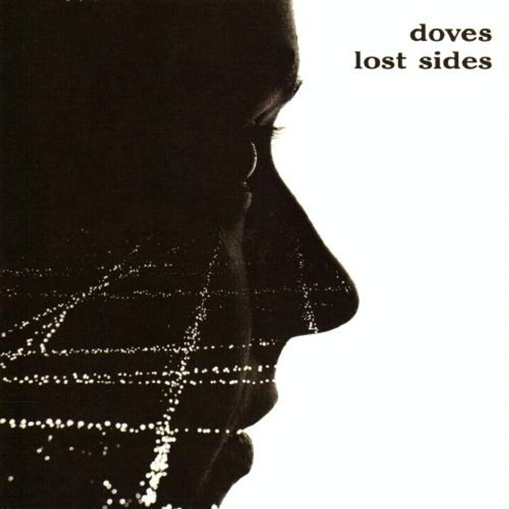 Doves Lost Sides UK 2 CD album set (Double CD) HVNLP46CDX