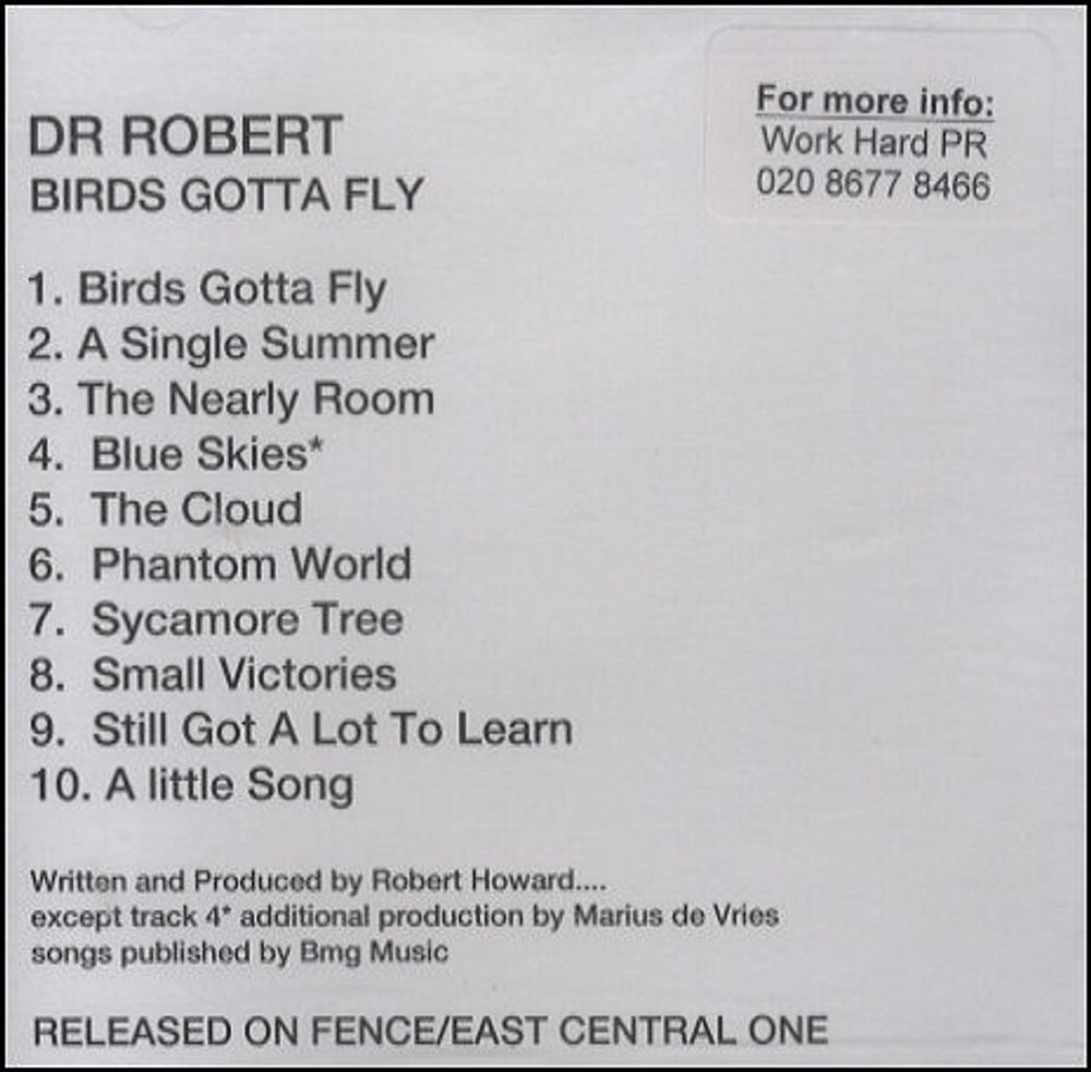 Dr Robert Birds Gotta Fly UK Promo CD-R acetate CDR ACETATE