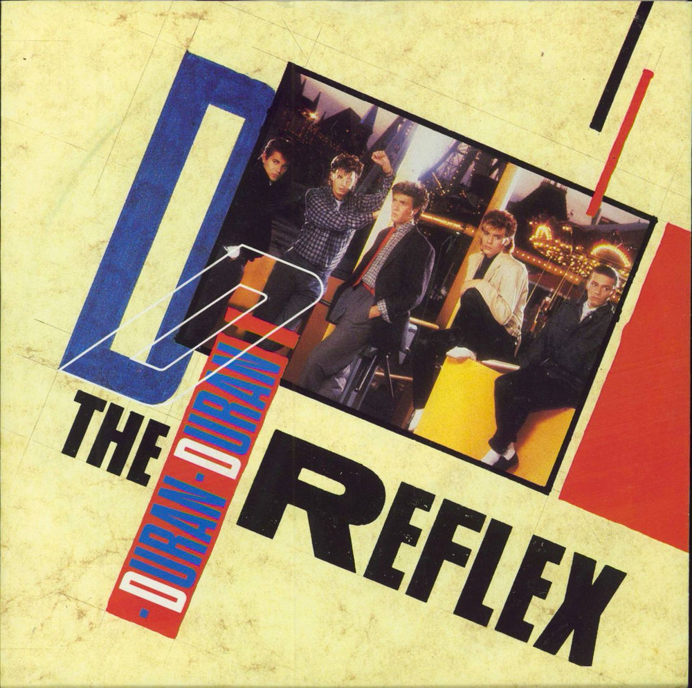 Duran Duran The Reflex Dutch 7" vinyl single (7 inch record / 45) IA006-2001507