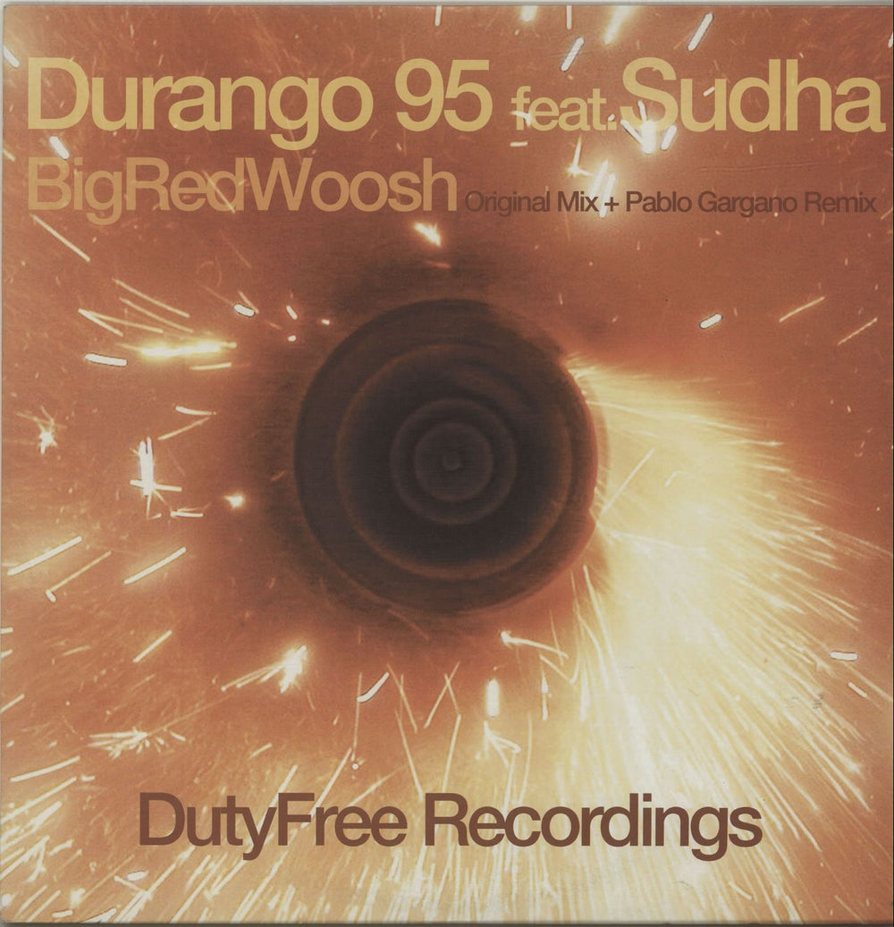 Durango 95 Big Red Woosh UK 12" vinyl single (12 inch record / Maxi-single) DF029