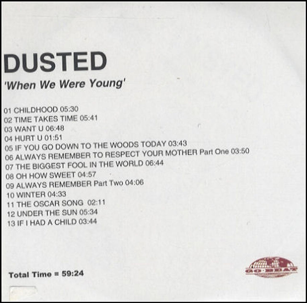 Dusted When We Were Young UK Promo CD-R acetate CD ACETATE