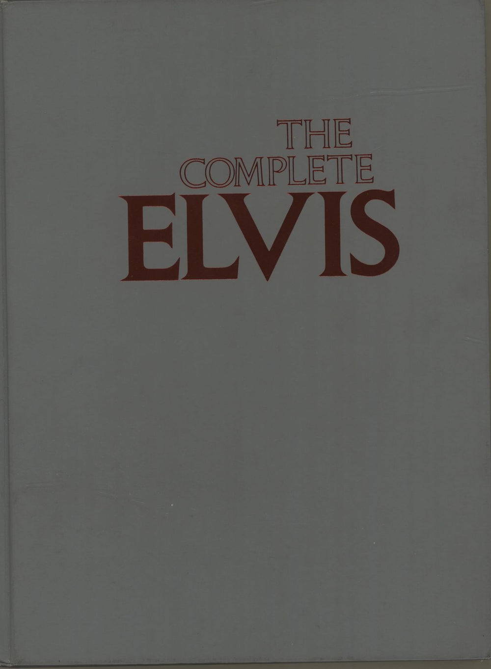 Elvis Presley The Complete Elvis UK book