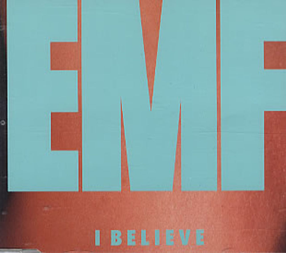 EMF I Believe UK CD single (CD5 / 5") CDR6279