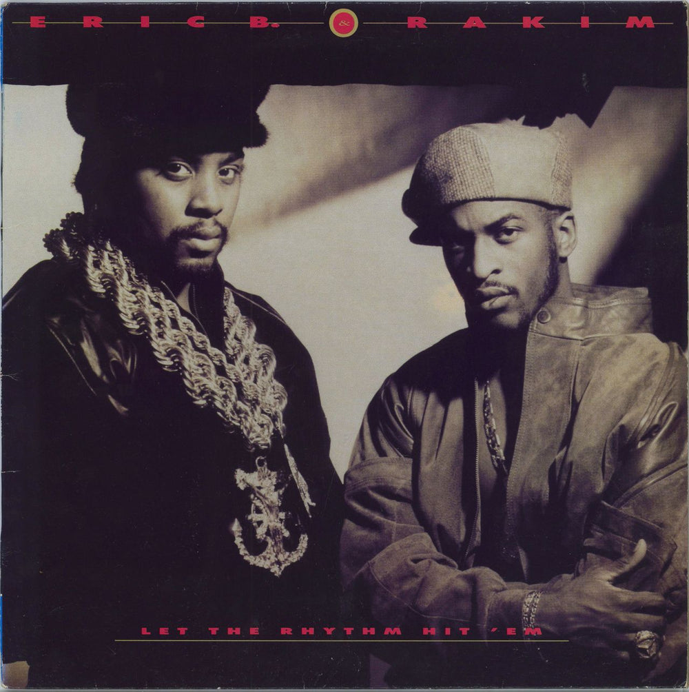 Eric B & Rakim Let The Rhythm Hit 'Em UK vinyl LP album (LP record) MCG6097