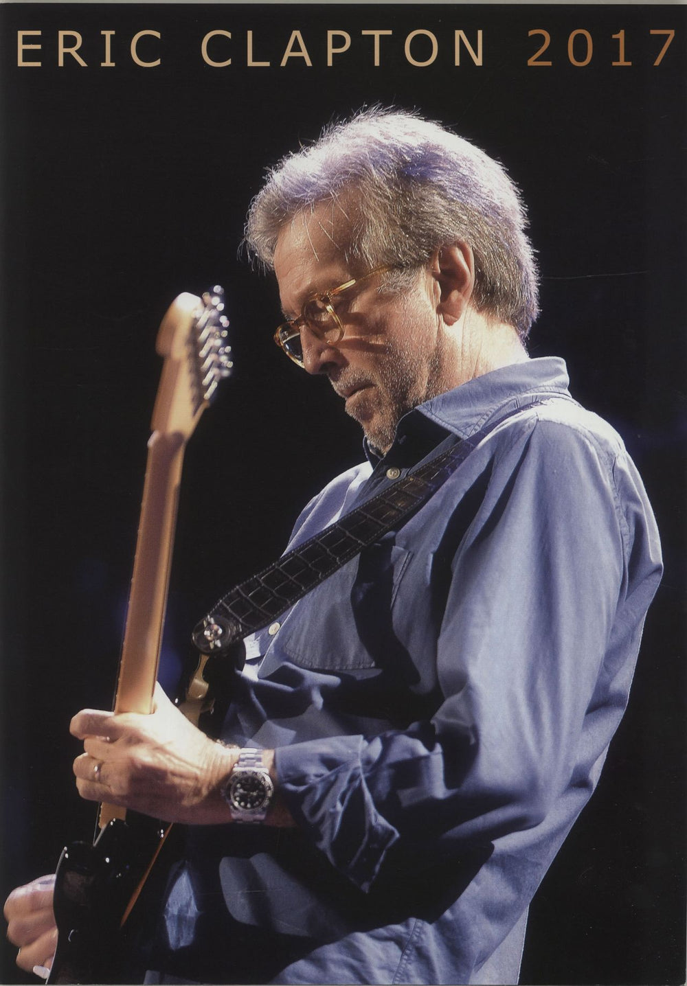 Eric Clapton 2017 Tour Programme UK tour programme TOUR PROGRAMME