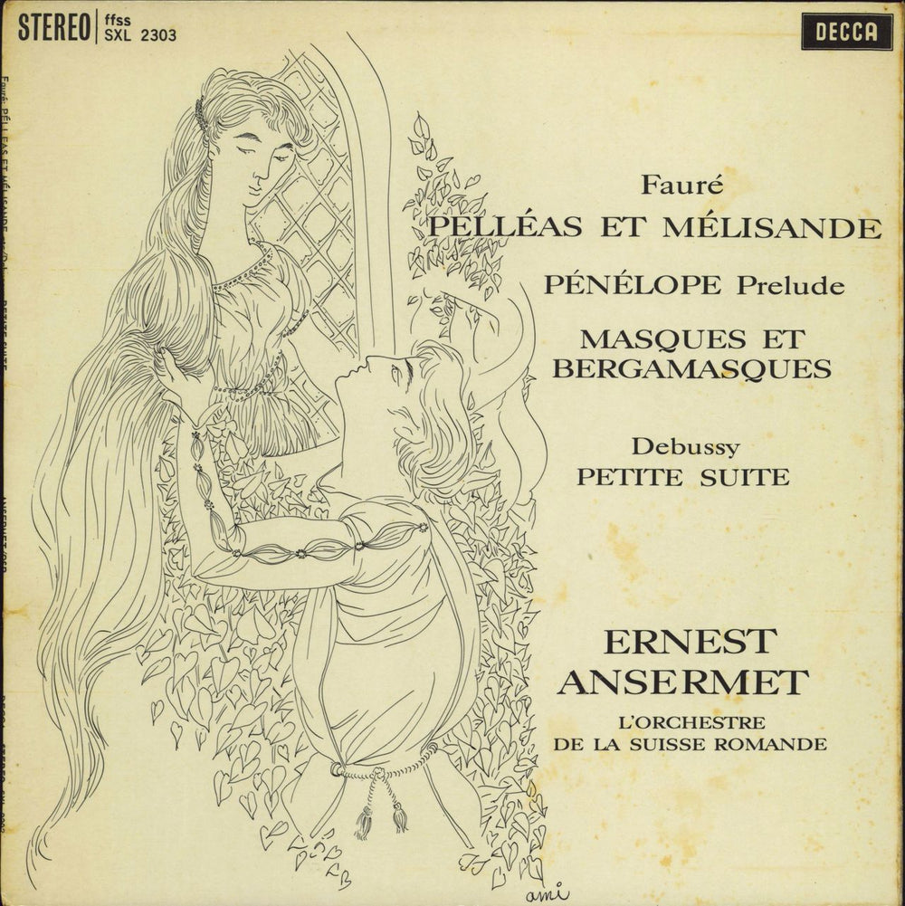 Ernest Ansermet Pelléas Et Mélisande / Pénélope Prelude / Masques Et Bergamasques / Petite Suite UK vinyl LP album (LP record) SXL2303