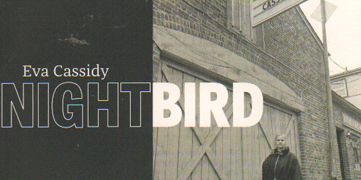 Eva cassidy deals nightbird