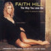 Faith Hill The Way You Love Me - Love To Infinity Mixes UK CD single (CD5 / 5") W541CD