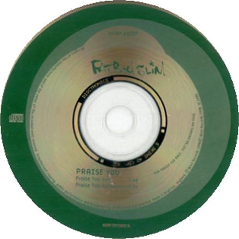 Fatboy Slim Praise You UK Promo CD single (CD5 / 5") SKINT42CDP