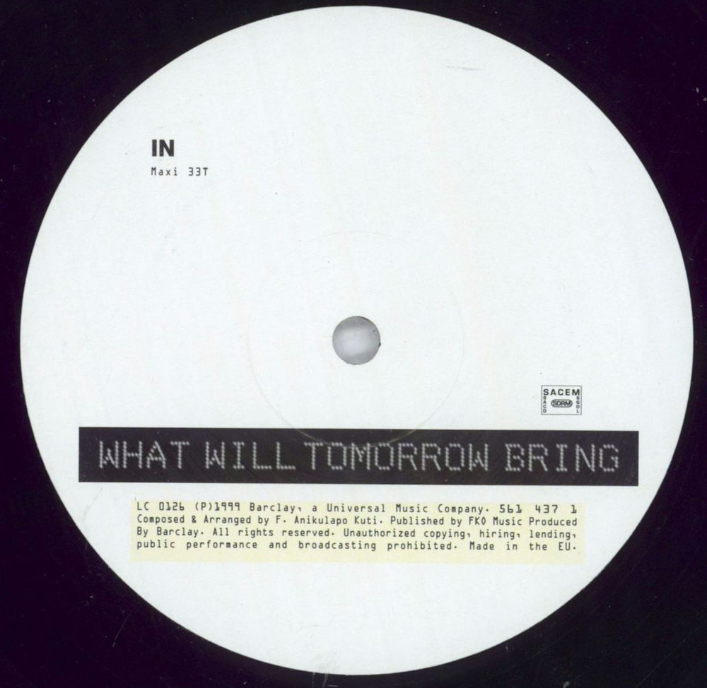 Femi Kuti What Will Tomorrow Bring French Promo 12" vinyl single (12 inch record / Maxi-single) 2JN12WH827388