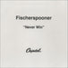 Fischerspooner Never Win UK Promo CD-R acetate CD-R ACETATE