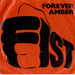 Fist Forever Amber UK 7" vinyl single (7 inch record / 45) MCA640