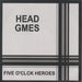 Five O'clock Heroes Head Games UK CD-R acetate CD-R ACETATE