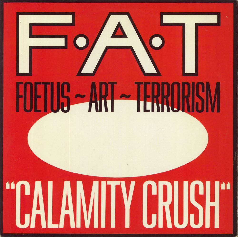 Foetus (+incarnations of) Calamity Crush UK 12" vinyl single (12 inch record / Maxi-single) WOMBFAT11.12