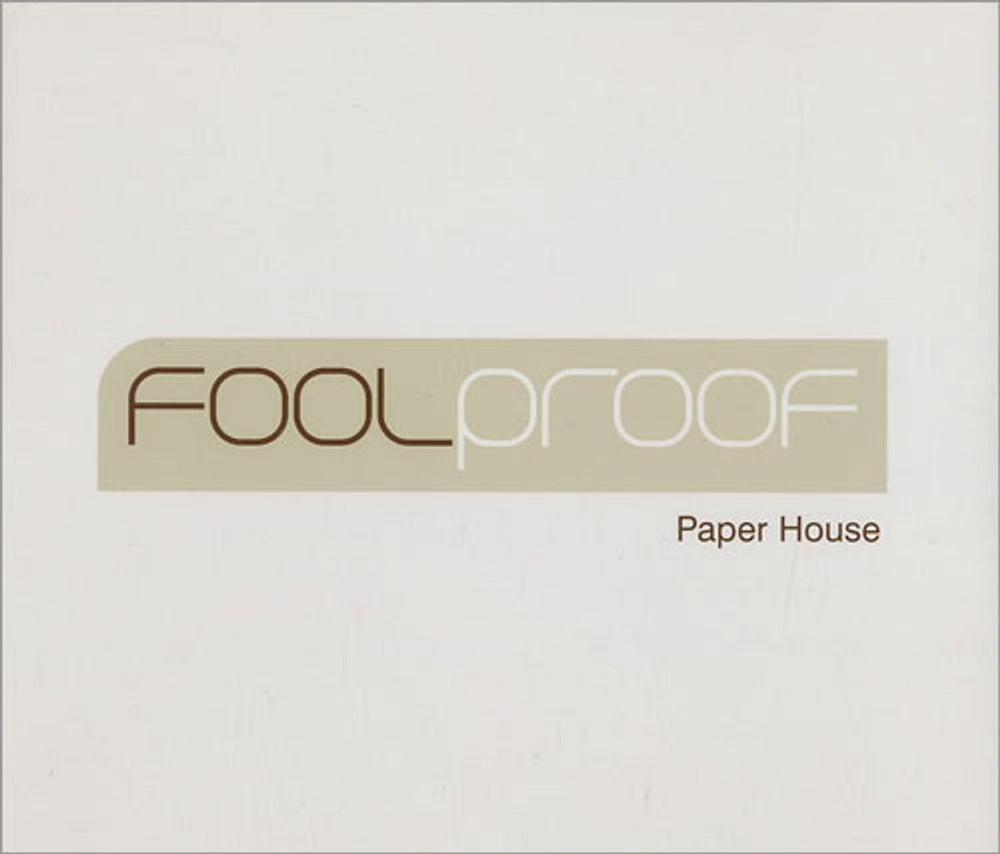 Foolproof Paper House UK Promo CD single (CD5 / 5") CIDDJ863