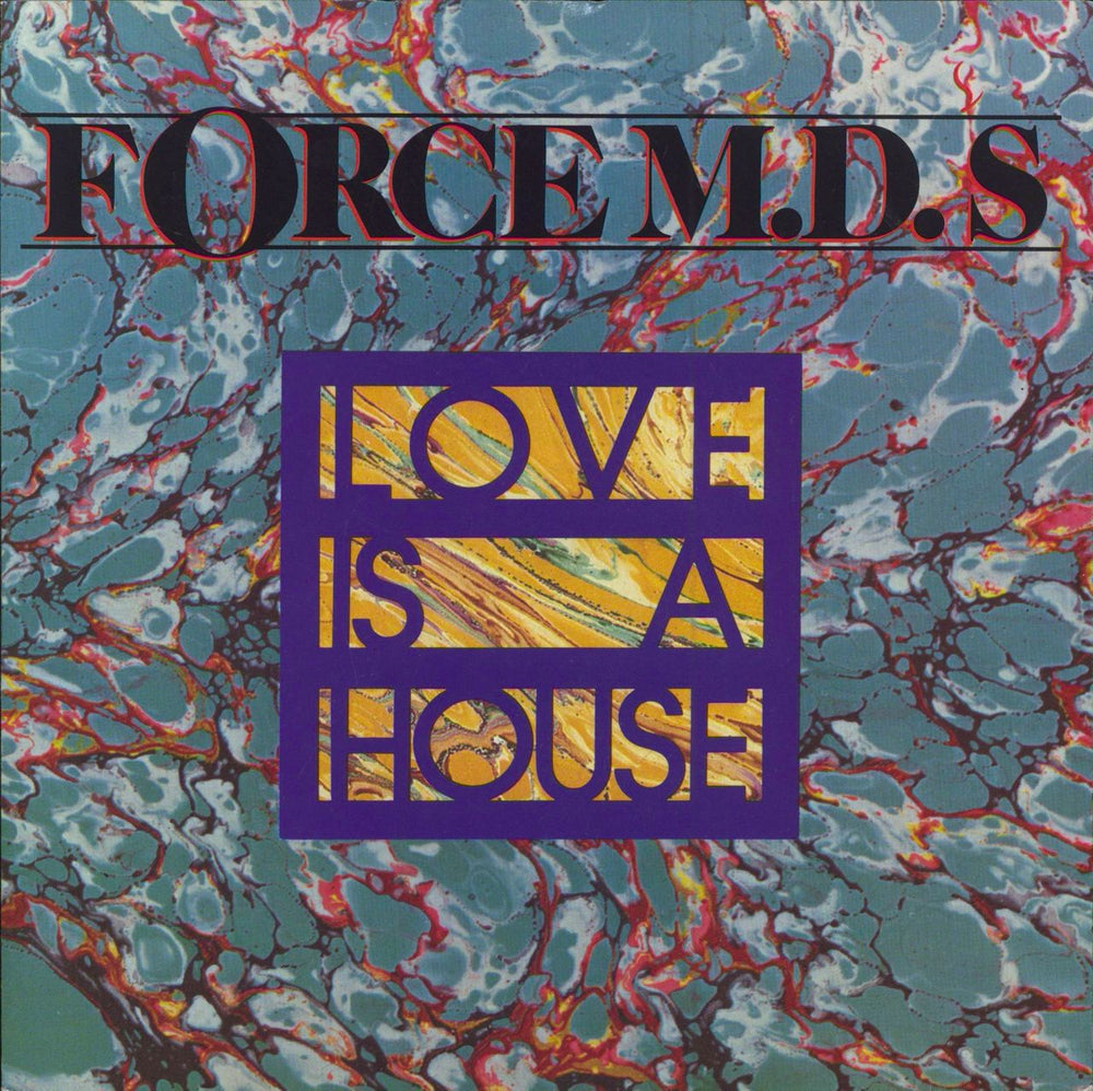 Force M.D.'s Love Is A House - Promo Stickered UK Promo 7" vinyl single (7 inch record / 45) U8252