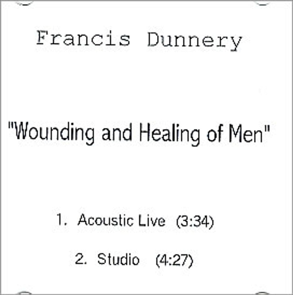 Francis Dunnery Wounding And Healing Of Men US Promo CD-R acetate CDR ACETATE